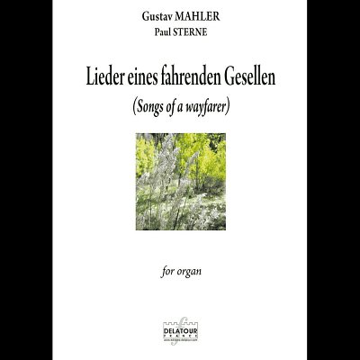 G. Mahler: LIEDER EINES FAHRENDEN GESELLEN