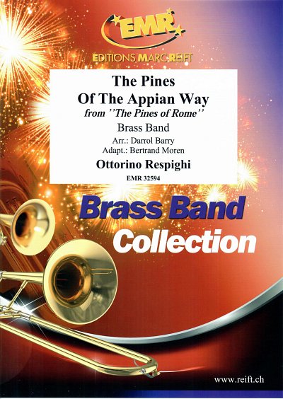 O. Respighi: The Pines of the Appian Way, Brassb (Pa+St)