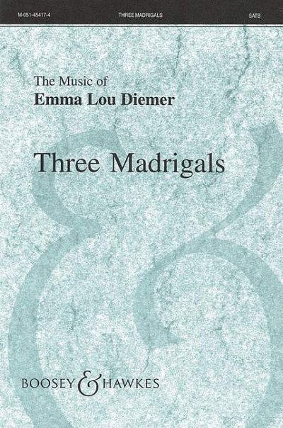 Three Madrigals, GchKlav (Chpa)