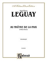 J. Leguay y otros.: Leguay: Au Maitre De La Paix