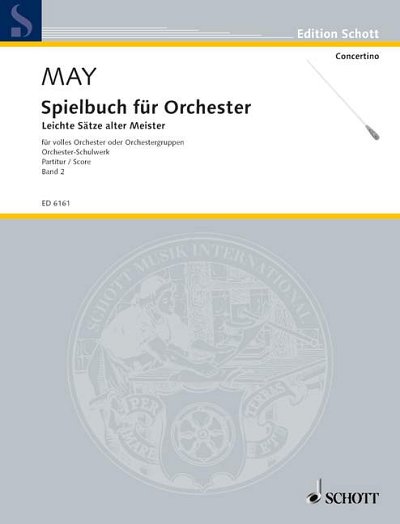 H.W. May, Helmut W.: Playbook for Orchestra