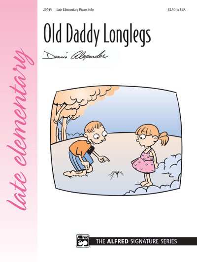 D. Alexander: Old Daddy Longlegs, Klav (EA)