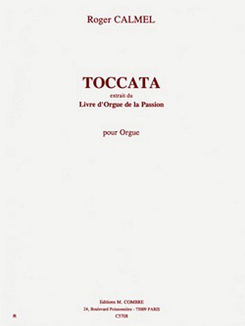 R. Calmel: Toccata (du Livre d'orgue de la Passion), Org