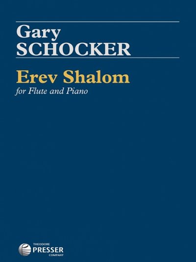 G. Schocker: Erev Shalom, FlKlav (Pa+St)