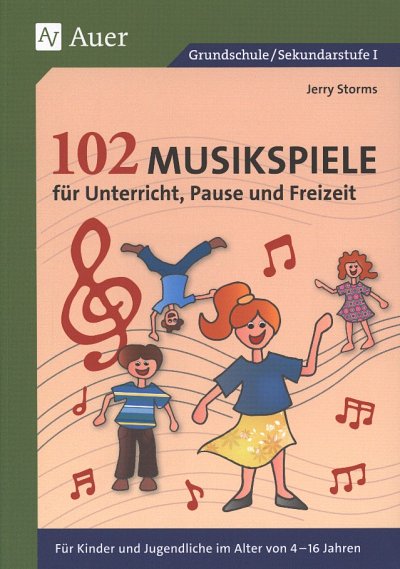 AQ: S. Jerry: 102 Musikspiele fuer Unterricht, Paus (B-Ware)