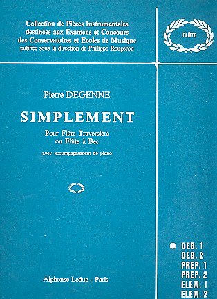 Pierre Degenne: Simplement (Part.)