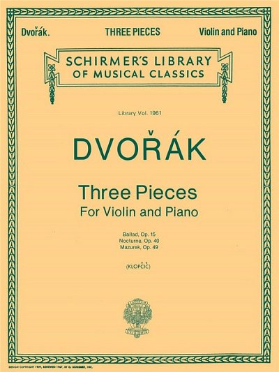 A. Dvo_ák: 3 Violin Pieces, VlKlav (KlavpaSt)
