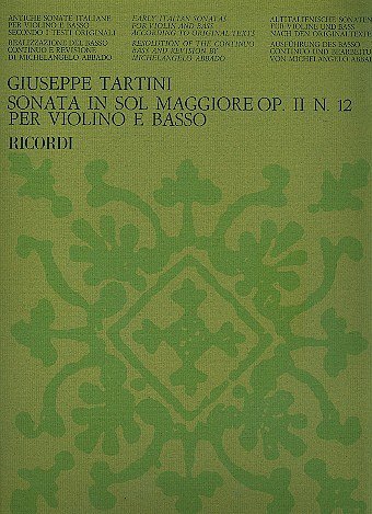 G. Tartini: Sonate Per Violino E Basso Op. Ii: N. 12 In Sol