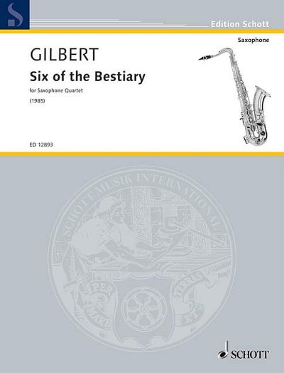 A. Gilbert: Six of the Bestiary