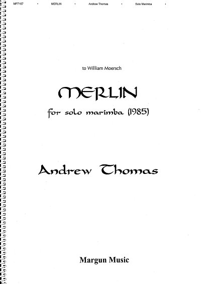 A. Thomas: Merlin, Mar