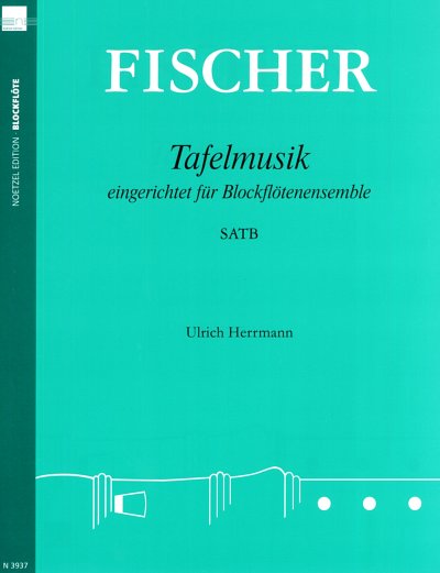 J. Fischer: Tafelmusik, 4Blf (Pa+St)