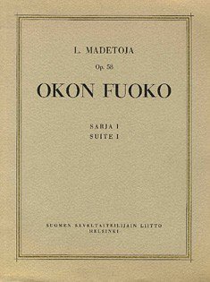 L. Madetoja: Okon Fuoko Suite, Sinfo (Part.)