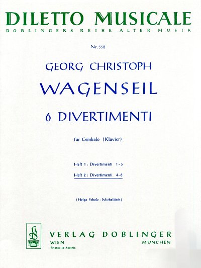 G.C. Wagenseil: 6 Divertimenti Op 1 / 4-6 Heft 2