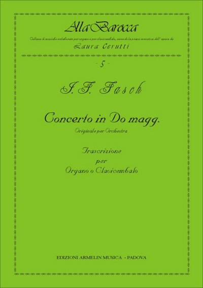 J.F. Fasch: Concerto In Do Maggiore (Bu)