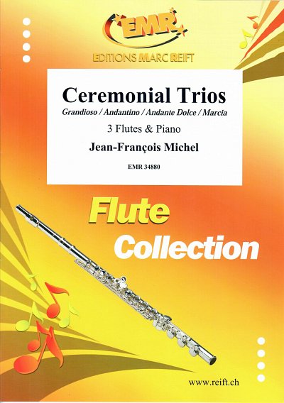 DL: J. Michel: Ceremonial Trios, 3FlKlav