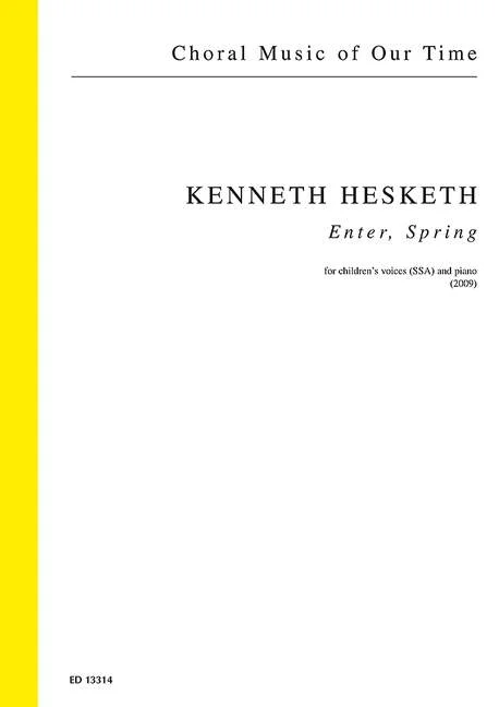 DL: K. Hesketh: Enter, Spring (Chpa) (0)