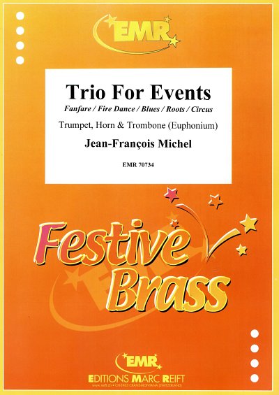 J. Michel: Trio For Events