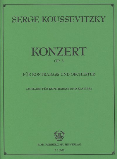 Koussevitzky Sergej: Konzert Op 3 - Kb Orch