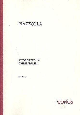 A. Piazzolla: Chris Talin
