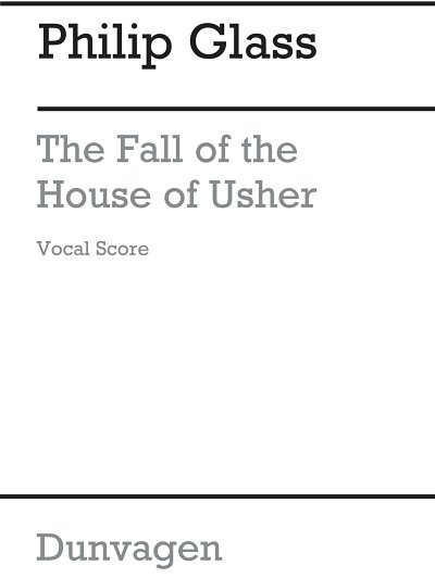 P. Glass: The Fall Of The House Of Usher, Ges (KA)