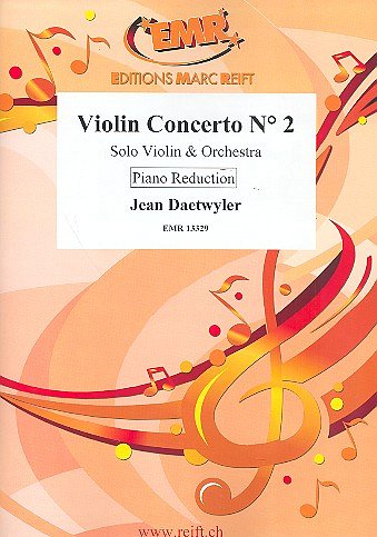 J. Daetwyler: Violin Concerto N° 2, VlKlav