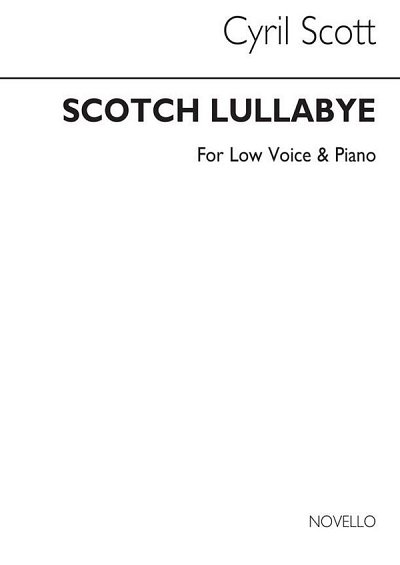 C. Scott: Scotch Lullabye Op57 No.3-low Voice/Piano (Key-d)