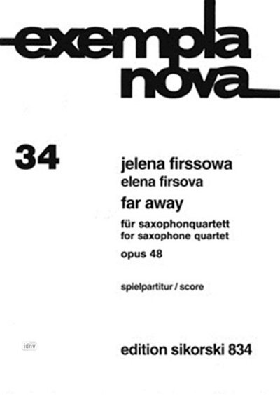 Firssowa Jelena: Far Away Op 48 Exempla Nova 34