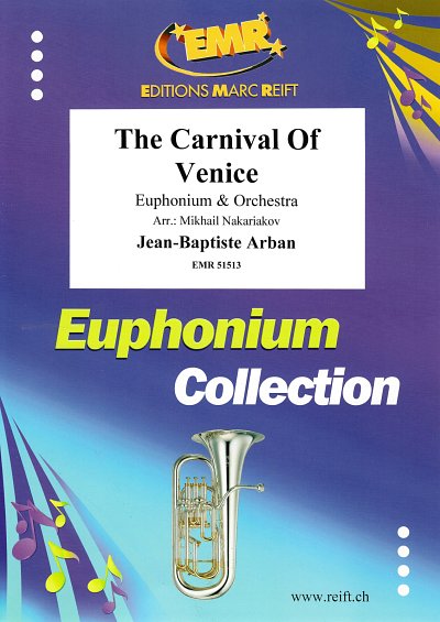 J.-B. Arban: The Carnival Of Venice