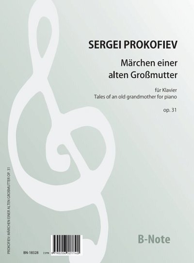 S. Prokofiev: Tales of an old grandmother op. 31