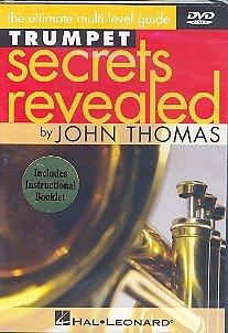 Thomas John: Trumpet Secrets Revealed The Ultimate Multi Lev