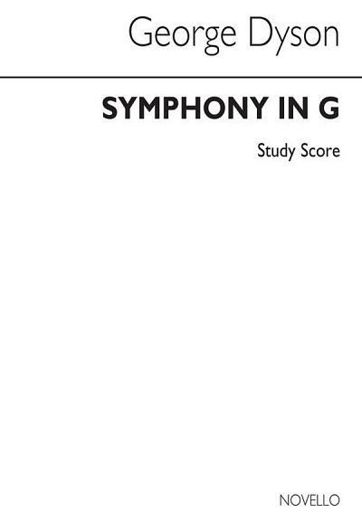 G. Dyson: Symphony In G, Sinfo (Stp)