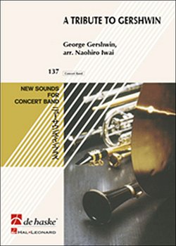 G. Gershwin: A Tribute to Gershwin, Blaso (Pa+St)