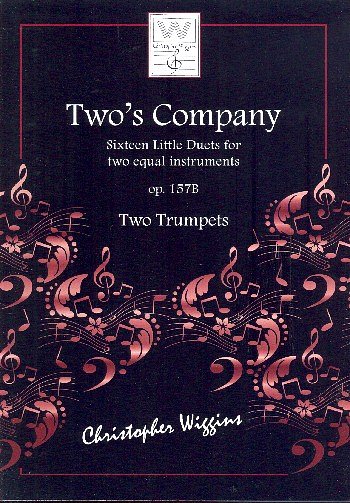 C.D. Wiggins: Two's Company op. 157b, 2Trp (Sppa)