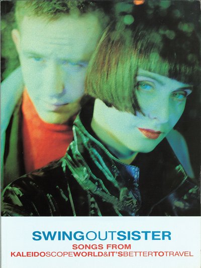 Martin Jackson, Andrew Connell, Corinne Drewery, Swing Out Sister: Breakout