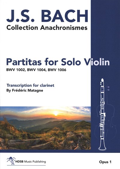J.S. Bach: Partitas for Solo Violin