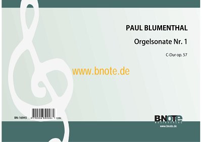 P. Blumenthal: Orgelsonate Nr. 1 C-Dur op.57