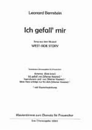 L. Bernstein: Ich Gefall Mir (West Side Story)