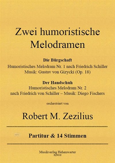 R.M. Zezilius: Zwei humoristische Melodramen, Orch (Pa+St)