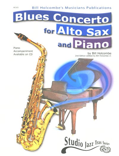 B. Holcombe: Blues Concerto Studio Jazz Trax Series