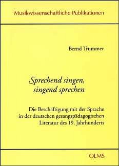 B. Trummer: Sprechend singen, singend sprechen, Ges (Bu)