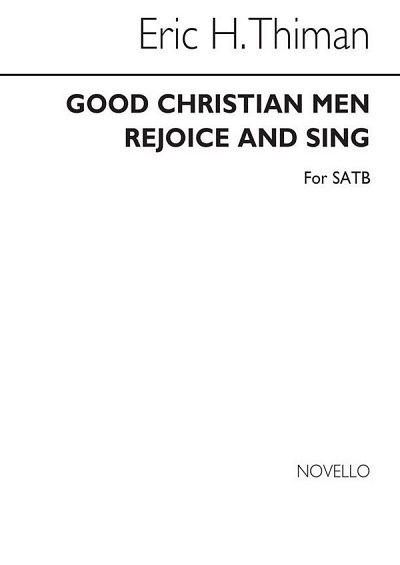 E. Thiman: Good Christian Men Rejoice And Si, GchKlav (Chpa)