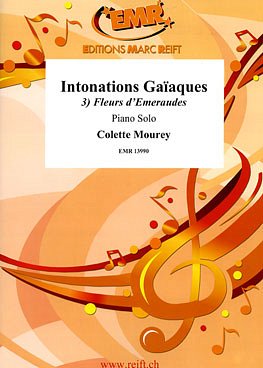 C. Mourey: Intonations Gaïaques Vol. 3, Klav