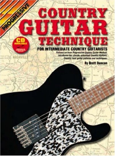 B. Duncan: Progressive Country Guitar Technique, Git (+CD)