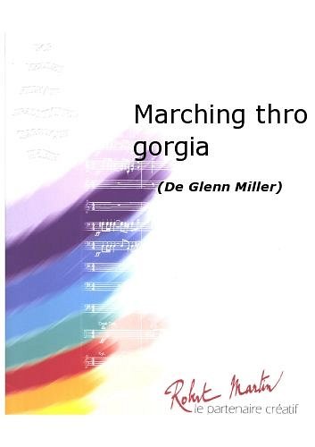 G. Miller: Marching thro' Georgia, Blaso (Pa+St)