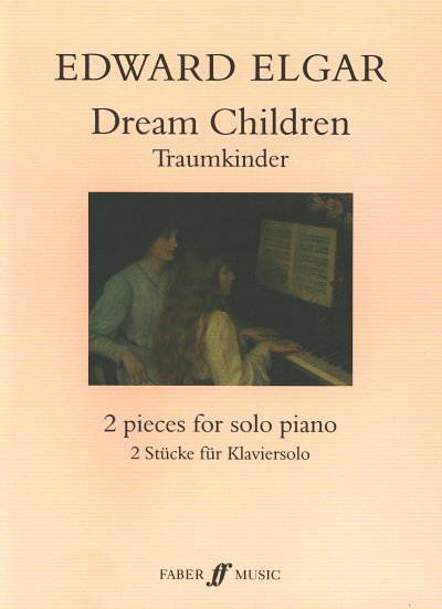 E. Elgar: Dream Children - Traumkinder Op 43