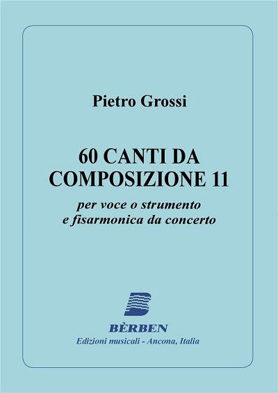 Sessanta Canti Da Composizone 11