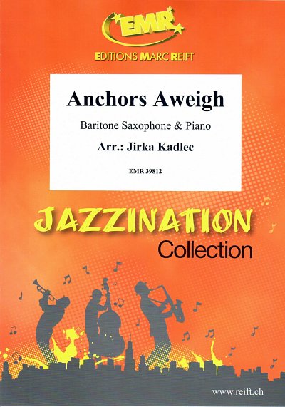 J. Kadlec: Anchors Aweigh, BarsaxKlav