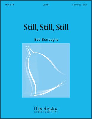B. Burroughs: Still, Still, Still