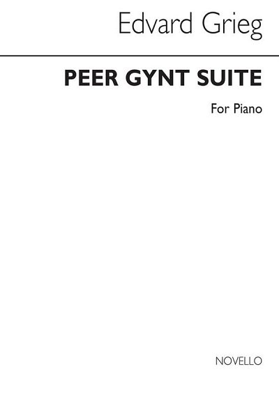 E. Grieg: Grieg Peer Gynt Suite Piano, Klav