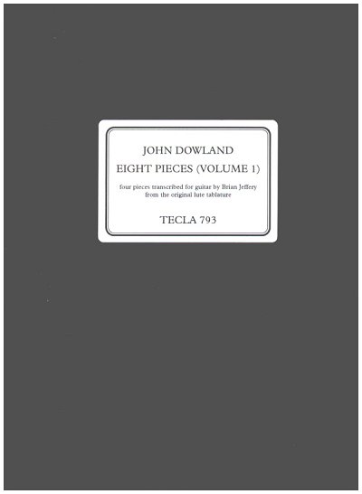 J. Dowland: 8 pieces vol.1 (nos.1-4), Git
